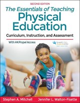 The Essentials of Teaching Physical Education - Stephen A. Mitchell ; Jennifer Walton-Fisette - 9781492598923