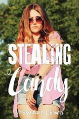 Stealing Candy - LEWIS,  Stewart - 9781492638889