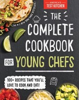 The Complete Cookbook for Young Chefs - America’s Test Kitchen Kids - 9781492670025