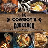 The Cowboy's Cookbook - Sherry Monahan - 9781493016105