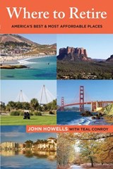 Where to Retire - John Howells ; Teal Conroy - 9781493016457