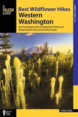 Best Wildflower Hikes Western Washington - Peter Stekel - 9781493018697