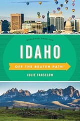 Idaho Off the Beaten Path (R) - FANSELOW,  Julie - 9781493027859