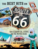 The Best Hits on Route 66 - Amy Bizzarri - 9781493036905