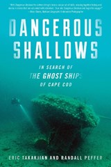 Dangerous Shallows - Eric Takakjian ; Randall Peffer - 9781493042302