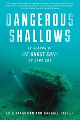 Dangerous Shallows - Eric Takakjian ; Randall Peffer - 9781493042319