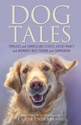 Dog Tales - Lamar Underwood - 9781493066988