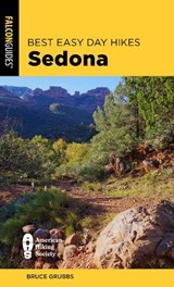 Best Easy Day Hikes Sedona - Bruce Grubbs - 9781493080922