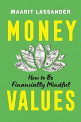 Money Values - Maarit Lassander - 9781493092345
