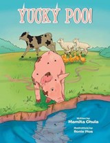Yucky Poo! - Mamita Chula - 9781493180936