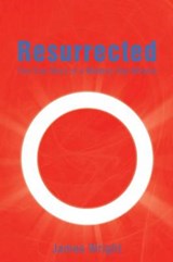 Resurrected - James Wright - 9781493181834