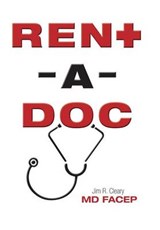 Rent-A-Doc - Jim Cleary MD Facep - 9781493198870
