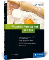 Materials Planning with SAP - Uwe Goehring - 9781493211975