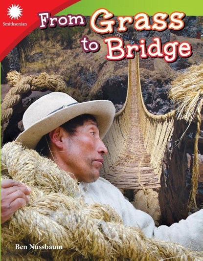 From Grass to Bridge, Ben Nussbaum - Paperback - 9781493866878