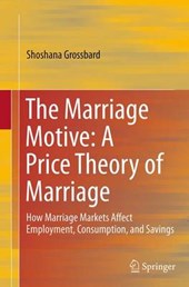 The Marriage Motive