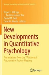 New Developments in Quantitative Psychology - Roger E. Millsap ; Andries L. Van der Ark ; Daniel M. Bolt ; Carol M. Woods - 9781493947393
