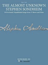 The Almost Unknown Stephen Sondheim - Stephen Sondheim - 9781495011535