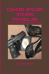One for the Girls - BROWN,  Carol Ann - 9781495153501