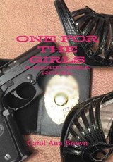 One for the Girls - Carol Ann Brown - 9781495157813