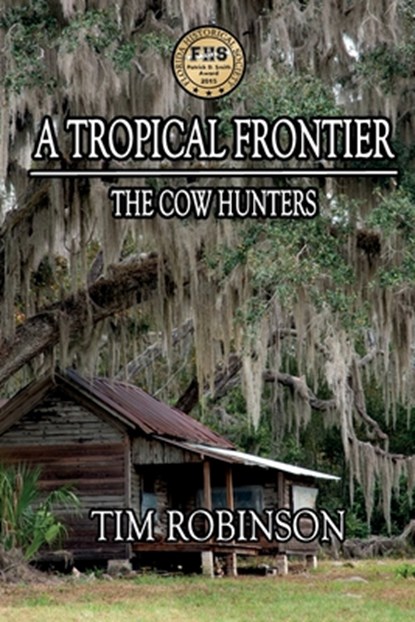A Tropical Frontier, Tim Robinson - Paperback - 9781496130471