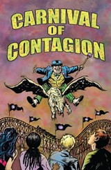 Carnival of Contagion - Judy Diamond ; Bob Hall ; John T. West - 9781496205964