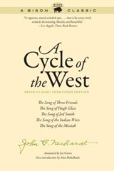 A Cycle of the West - John G. Neihardt - 9781496206374