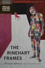 The Rinehart Frames - Cheswayo Mphanza - 9781496225764