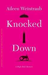 Knocked Down - Aileen Weintraub - 9781496230201
