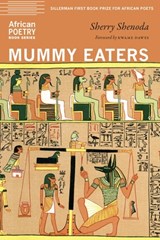 Mummy Eaters - Sherry Shenoda - 9781496232540