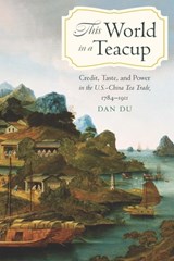 This World in a Teacup - Dan Du - 9781496244338