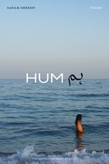Hum: Poems - Sanam Sheriff - 9781496248022