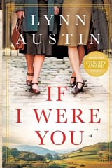If I Were You - Lynn Austin - 9781496437303