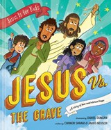 Jesus vs. the Grave -  Connor Shram ;  Jared Neusch ; Daniel Duncan - 9781496478245