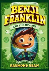 Benji Franklin - BEAN,  Raymond - 9781496524874