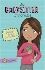 Kaitlyn and the Competition - D. L. Green - 9781496532978