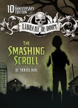 The Smashing Scroll - DAHL,  Michael - 9781496555267