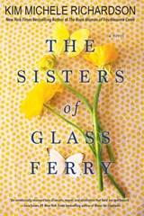 The Sisters of Glass Ferry - Kim Michele Richardson - 9781496709561