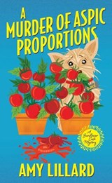 A Murder of Aspic Proportions - Amy Lillard - 9781496733474
