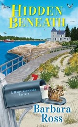 Hidden Beneath - Barbara Ross - 9781496735713