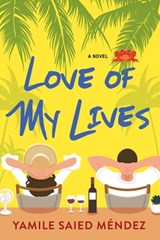 Love of My Lives - Yamile Saied Méndez - 9781496737083