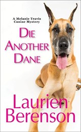 Die Another Dane - Laurien Berenson - 9781496746665