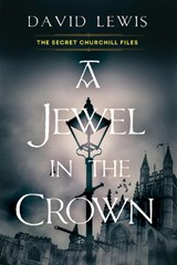 A Jewel in the Crown - David Lewis - 9781496749093