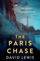 The Paris Chase - David Lewis - 9781496749154