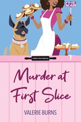 Murder at First Slice - Valerie Burns - 9781496753427