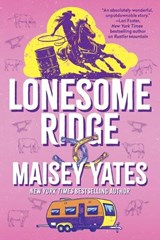 Lonesome Ridge - Maisey Yates - 9781496753502
