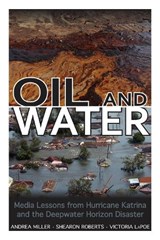Oil and Water - MILLER,  Andrea ; Roberts, Shearon ; Lapoe, Victoria - 9781496804648