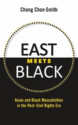 East Meets Black - CHON-SMITH,  Chong - 9781496813107