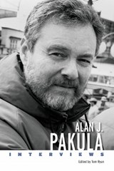 Alan J. Pakula - RYAN,  Tom - 9781496852892