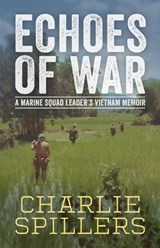 Echoes of War - Charlie Spillers - 9781496865946