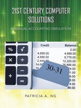 21st Century Computer Solutions - Patricia a Ng - 9781496925770